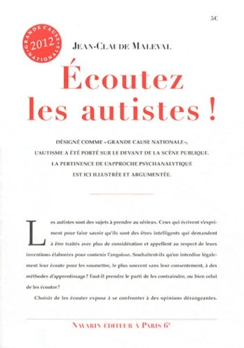 Livrenpoche : Ecoutez les autistes - Jean-Claude Maleval - Livre