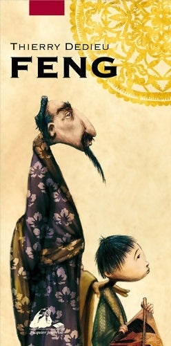 Livrenpoche : Feng - Thierry Dedieu - Livre