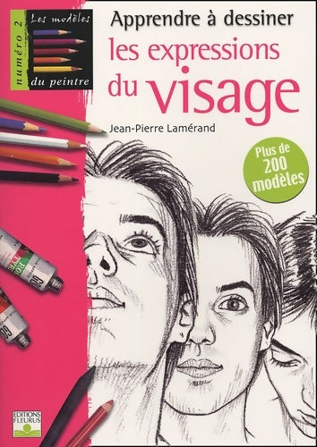 Livrenpoche : Les expressions du visage - Jean-Pierre Lamérand - Livre