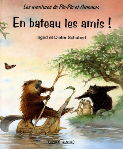 Livrenpoche : En bateau les amis ! - Ingrid Et Dieter Schubert - Livre