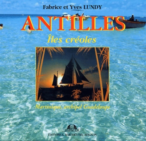 Livrenpoche : Antilles - Yves Lundy - Livre