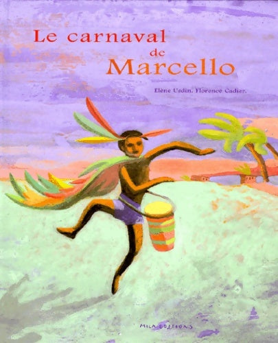 Livrenpoche : Le carnaval de marcello - Elene Usdin - Livre