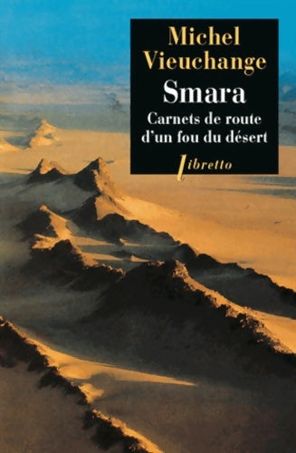 Livrenpoche : Smara - Michel Vieuchange - Livre