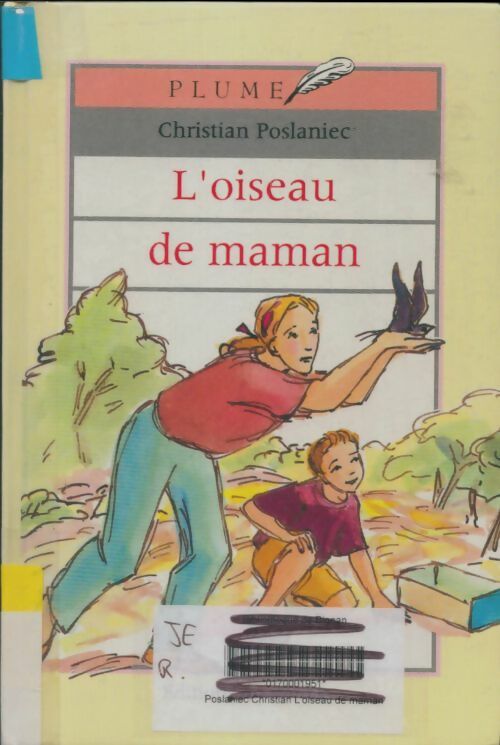Livrenpoche : L'oiseau de maman - Christian Poslaniec - Livre