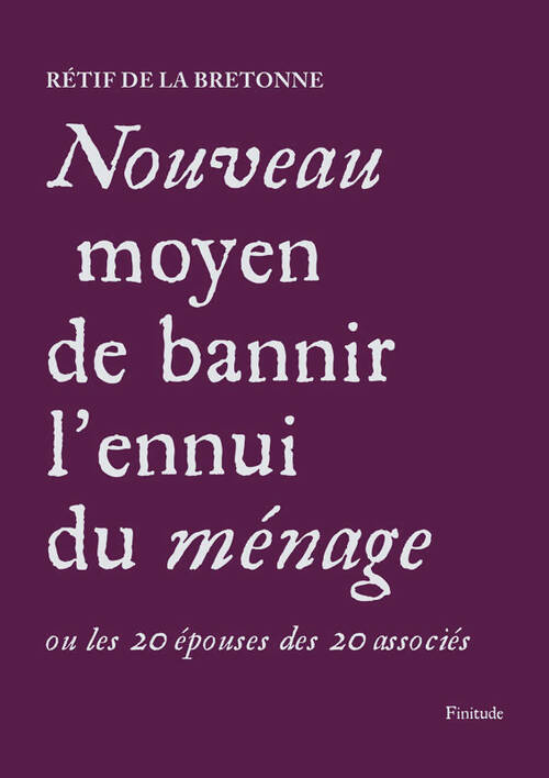 Livrenpoche : Nouveau moyen de bannir l'ennui du ménage - Nicolas-Edme Rétif De la Bretonne - Livre
