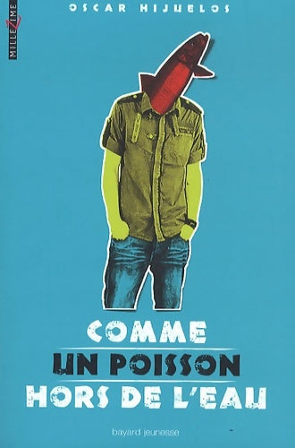 Livrenpoche : Comme un poisson hors de l'eau - Oscar Hijuelos - Livre