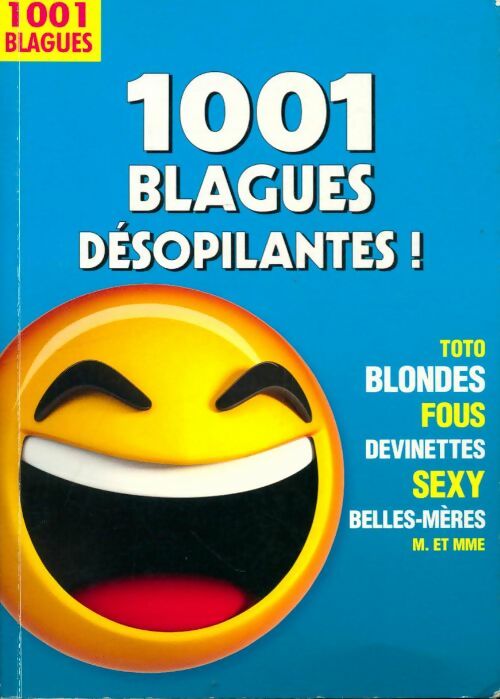 Livrenpoche : 1001 blagues désopilantes - Collectif - Livre