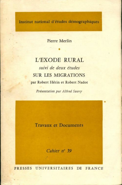 Livrenpoche : L'exode rural / Sur les migrations - Pierre Merlin - Livre