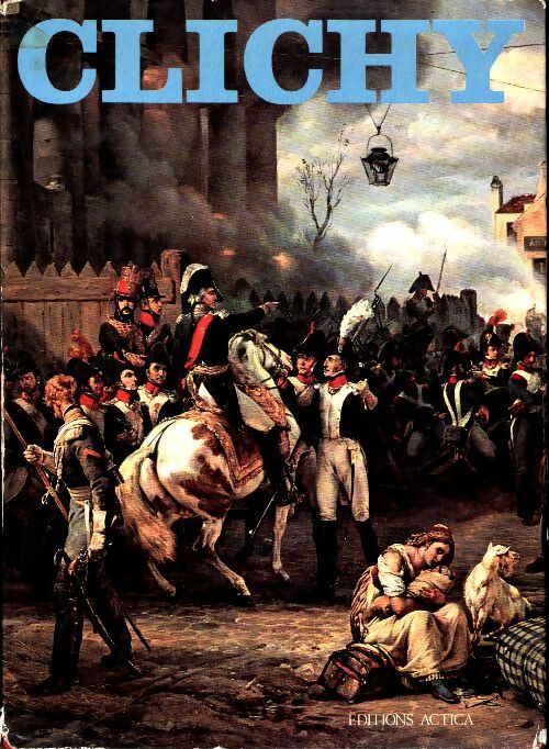 Livrenpoche : Clichy la Garenne - Collectif - Livre