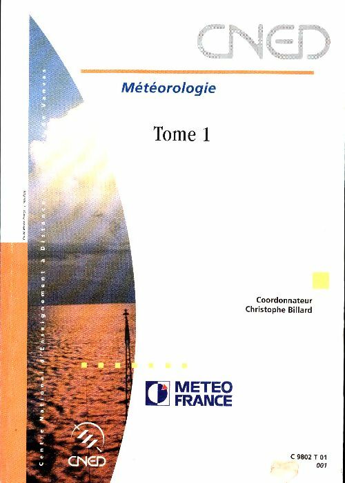 Livrenpoche : Météorologie Tome I - Christophe Billard - Livre