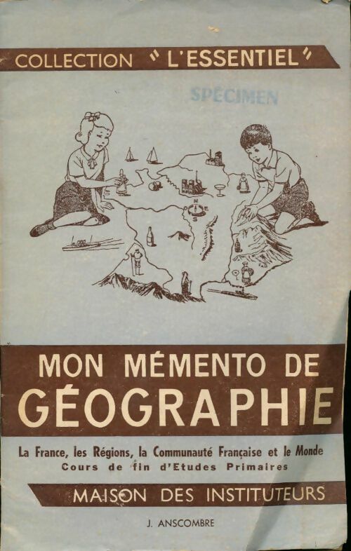 Livrenpoche : Mon Mémento de géographie - J. Anscombre - Livre