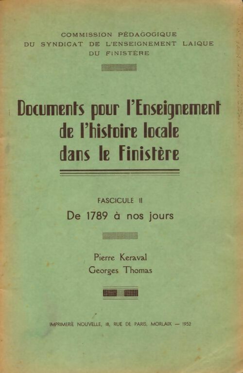 Livrenpoche : Documents pour l'enseignement de l'histoire locale dans le Finistère fascicule II - Collectif - Livre