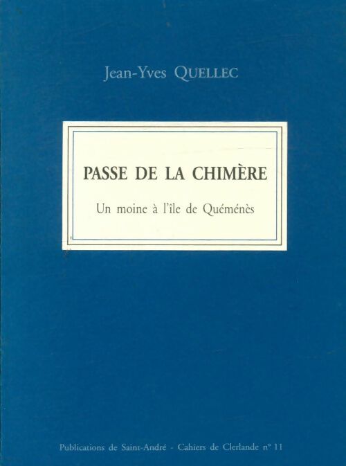 Livrenpoche : Passe de la chimère - Jean-Yves Quellec - Livre