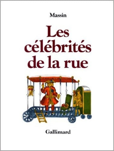 Livrenpoche : Les célébrités de la rue - Massin - Livre