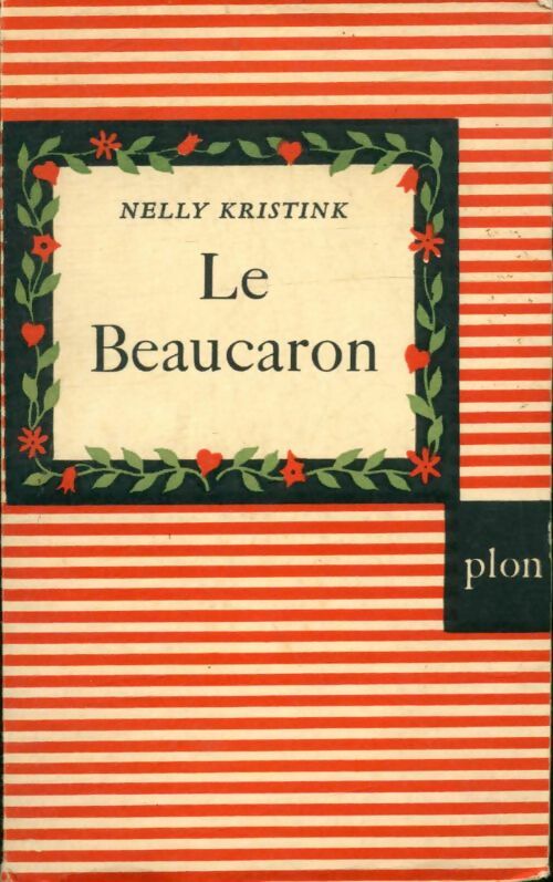 Livrenpoche : Le beaucaron - Nelly Kristink - Livre