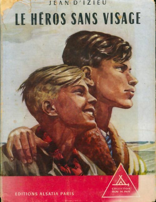 Livrenpoche : Le héros sans visage - Jean D'izieu - Livre