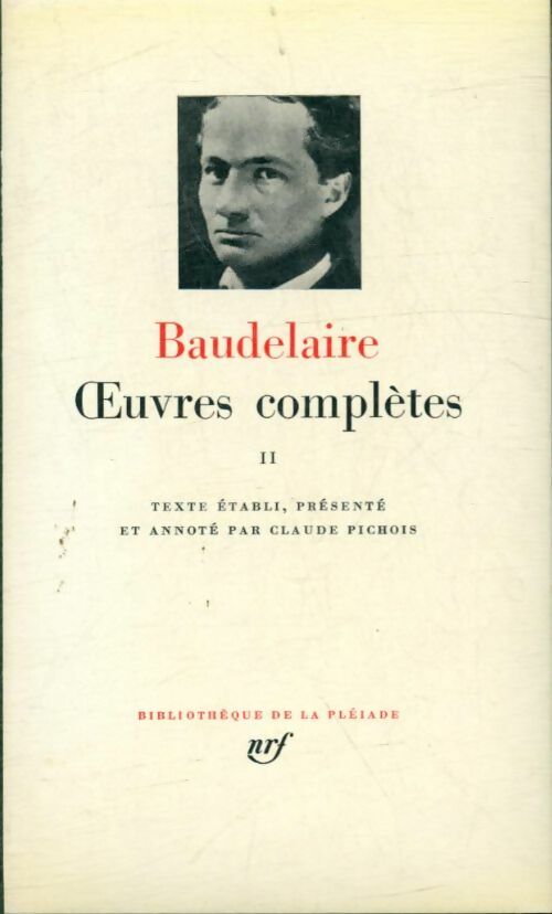 Livrenpoche : Oeuvres complètes Tome II - Charles Baudelaire - Livre