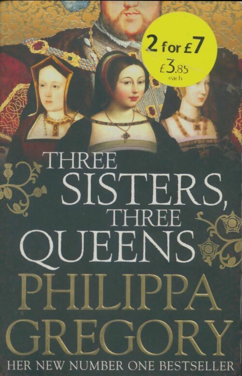 Livrenpoche : Three sisters, three queens - Philippa Gregory - Livre