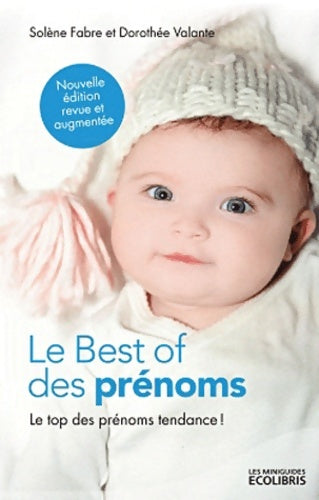 Livrenpoche : Le best of des prénoms - Solène Fabre - Livre
