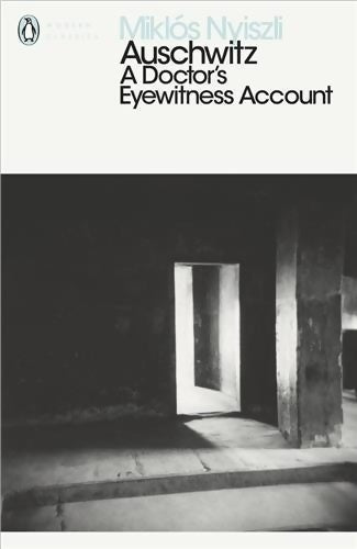 Livrenpoche : Auschwitz : A doctor's eyewitness account - Miklos Nyiszli - Livre