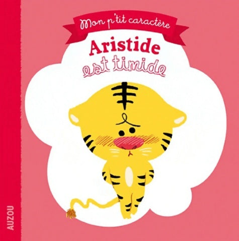 Livrenpoche : Aristide est timide - Céleste - Livre