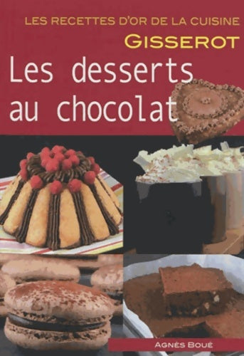 Livrenpoche : Les desserts au chocolat - Agnès Boué - Livre