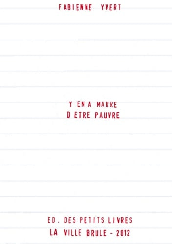 Livrenpoche : Y'en a marre d'être pauvre - Fabienne Yvert - Livre