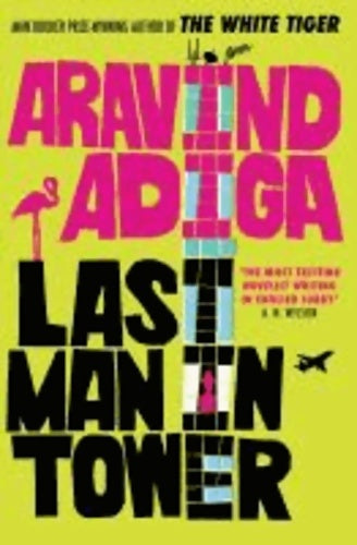 Livrenpoche : Last man in tower - Adiga Aravind - Livre