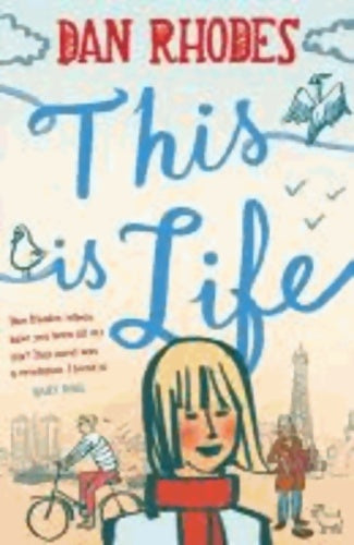 Livrenpoche : This is life - Dan Rhodes - Livre