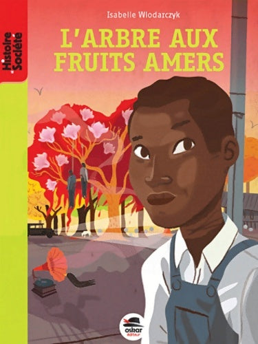 Livrenpoche : L'arbre aux fruits amers - Isabelle Wlodarczyk - Livre