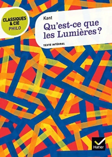Livrenpoche : Qu'est-ce que les Lumières ? - Emmanuel Kant - Livre
