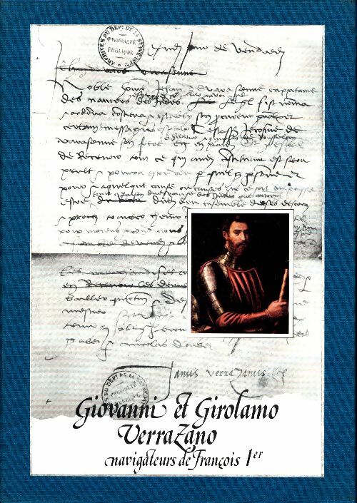 Livrenpoche : Giovanni et Girolamo Verrazano, navigateurs de François Ier - Michel Mollat du Jourdin - Livre