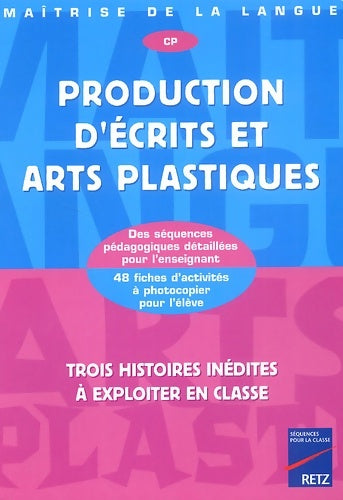 Livrenpoche : Production d'écrits et Arts plastiques CP - Collectif - Livre