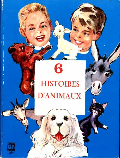Livrenpoche : 6 histoires d'animaux - F. Huc - Livre