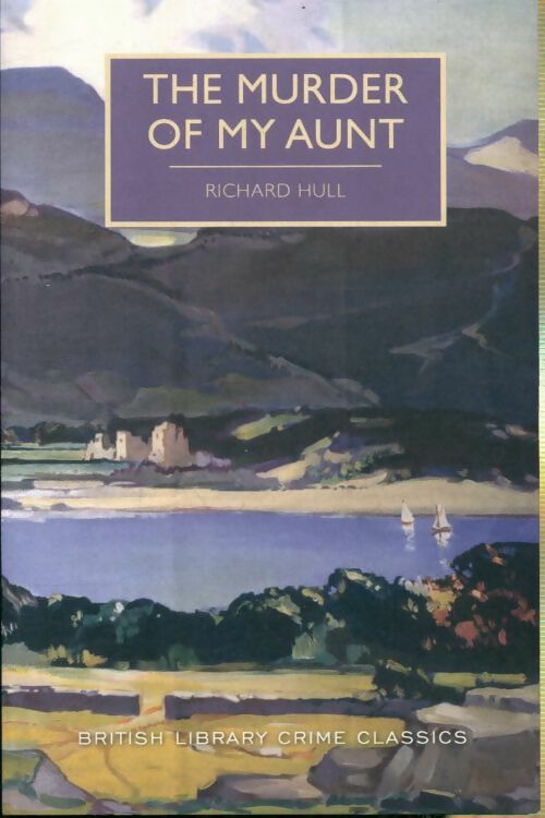 Livrenpoche : The murder of my aunt - Richard Hull - Livre