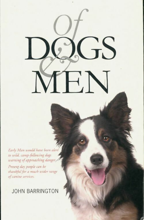 Livrenpoche : Of dogs & men - John Barrington - Livre