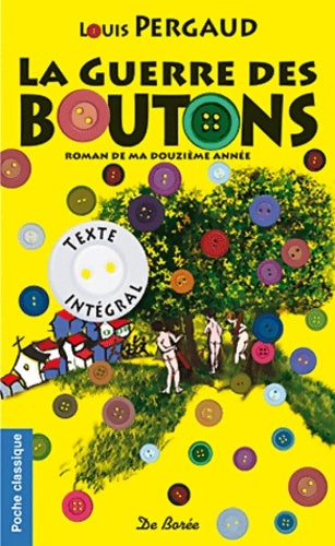 Livrenpoche : La guerre des boutons - Louis Pergaud - Livre