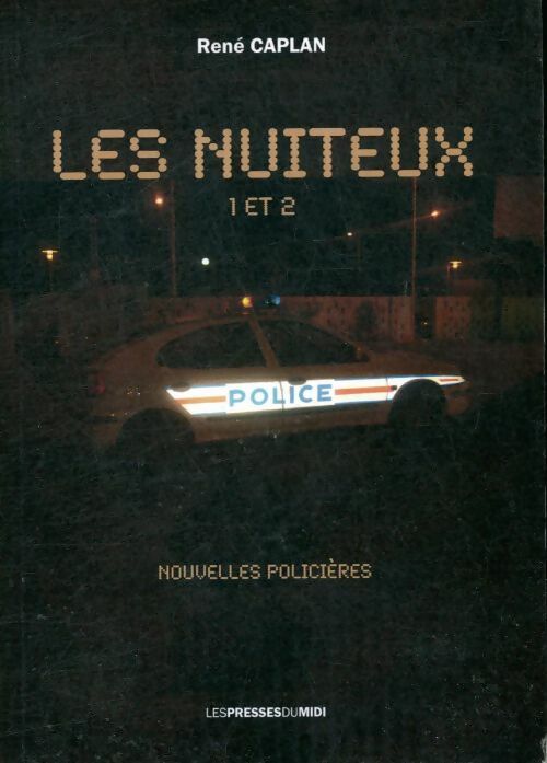 Livrenpoche : Les nuiteux 1 et 2 - Rene Caplan - Livre
