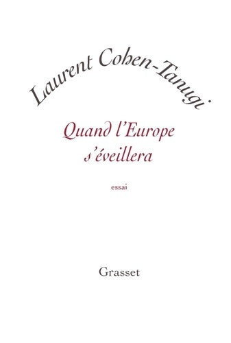 Livrenpoche : Quand l'Europe s'éveillera - Laurent Cohen-Tanugi - Livre