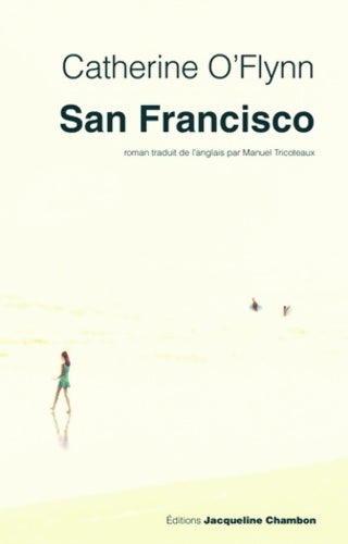 Livrenpoche : San Francisco - Catherine O'Flynn - Livre