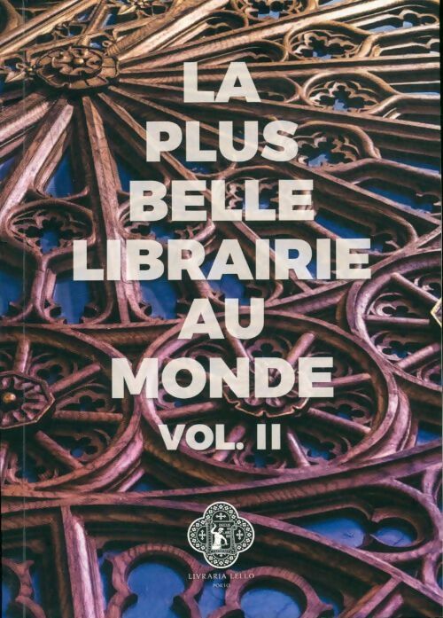 Livrenpoche : Le plus belle librairie du monde Tome II - Collectif - Livre