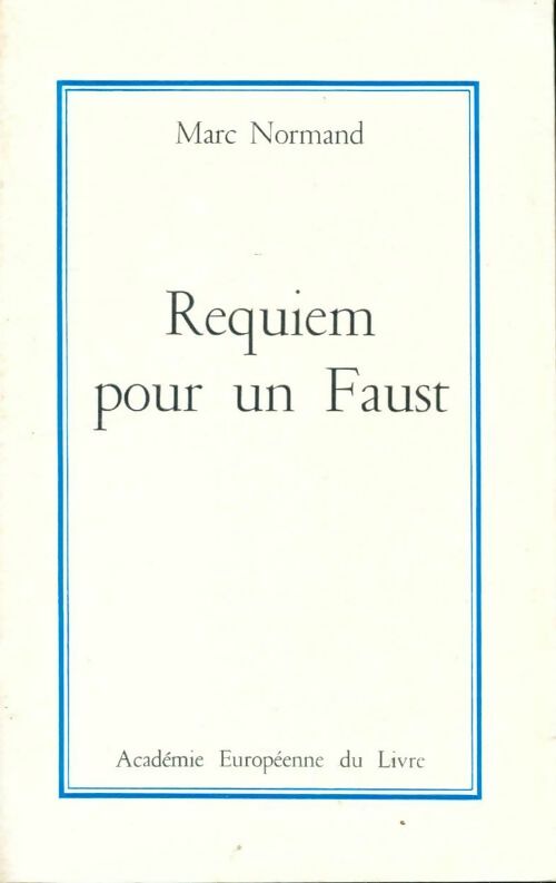 Livrenpoche : Requiem pour un Faust - Marc Normand - Livre