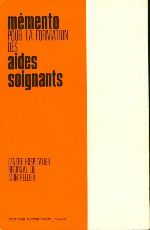 Livrenpoche : Mémento pour la formation des aides soignants - Collectif - Livre