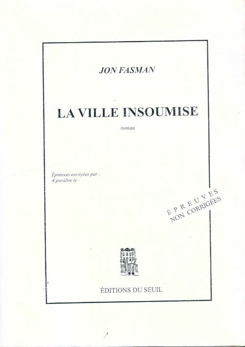 Livrenpoche : La ville insoumise - Jon Fasman - Livre