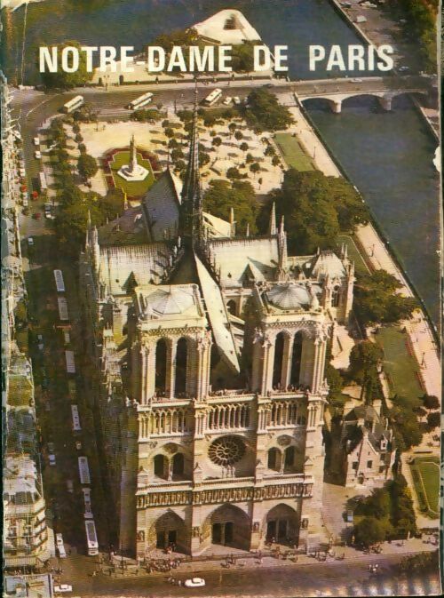 Livrenpoche : Notre-Dame de Paris - Bernard Mahieu - Livre