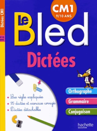 Livrenpoche : Cahier bled dictées CM1 - Daniel Berlion - Livre