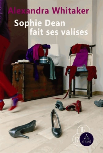 Livrenpoche : Sophie dean fait ses valises - Alexandra Whitaker - Livre