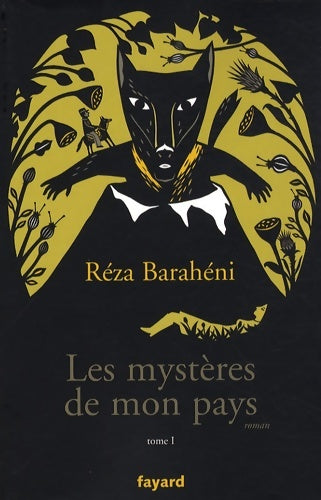 Livrenpoche : Les mystères de mon pays - Reza Baraheni - Livre