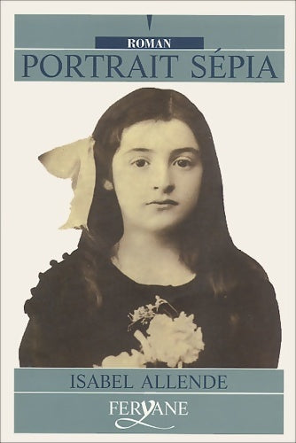 Livrenpoche : Portrait sépia - Isabel Allende - Livre