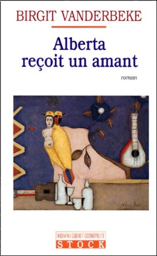 Livrenpoche : Alberta reçoit un amant - Birgit Vanderbeke - Livre